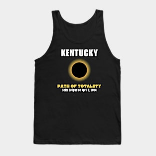 Kentucky Path Of Totality Solar Eclipse On April 8 2024 Tank Top